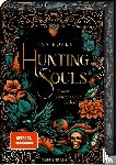 Köpke, Tina - Hunting Souls (Romantasy-Dilogie, Bd. 1)