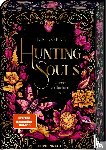 Köpke, Tina - Hunting Souls (Romantasy-Dilogie, Bd. 2)