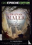 Schaper, Michael - GEO Epoche Edition 18/2018 - Die großen Maler Teil 2