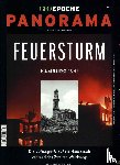 Schaper, Michael - GEO Epoche PANORAMA 12/2018. Feuersturm Hamburg 1943