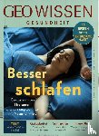 Schaper, Michael - GEO Wissen Gesundheit / GEO Wissen Gesundheit 9/18 - Besser schlafen