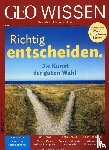 Schaper, Michael - GEO Wissen 64/2019 - Richtig entscheiden.