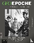 Schröder, Jens, Wolff, Markus - GEO Epoche KOLLEKTION / GEO Epoche KOLLEKTION 20/2020 Die Geschichte der Deutschen (in 4 Teilen) - Band 4