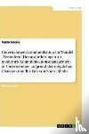 Skierlo, Armin - Unternehmenskommunikation im Wandel - Veränderte Herausforderungen an modernes Kommunikationsmanagement in Unternehmen aufgrund der möglichen Chancen und Risiken von Social Media