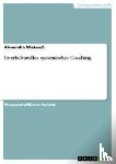 Mietusch, Alexandra - Interkulturelles systemisches Coaching