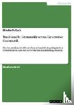 Esch, Elisabeth - Traditionelle Grammatik versus Generative Grammatik