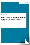 Liefke, Sven - Richard Neville - Koenigsmacher zum Wohle Englands oder ein machthungriger Thronrauber?