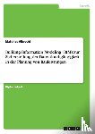 Albrecht, Matthias - Building Information Modeling (BIM) zur Sicherstellung der Datendurchgangigkeit in der Planung von Bauleistungen