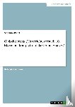 Wehrl, Sabrina - Globalisierung (Unterrichtsversuch 10. Klasse mit kompletter didaktischer Analyse)