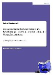 Dombrowski, Roland - Die Zusammenarbeit der Akteure im Bevölkerungs- und Katastrophenschutz im Gesundheitssystem - Am Beispiel eines fiktiven Szenarios