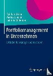 Grimm, Reinhard, Schuller, Markus, Wilhelmer, Raimund - Portfoliomanagement in Unternehmen