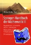  - Springer-Handbuch der Mathematik III - Begrundet von I.N. Bronstein und K.A. Semendjaew Weitergefuhrt von G. Grosche, V. Ziegler und D. Ziegler Herausgegeben von E. Zeidler
