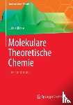 Zulicke, Lutz - Molekulare Theoretische Chemie