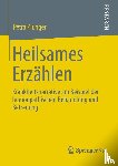 Plunger, Petra - Heilsames Erzahlen