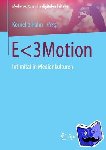  - E<3Motion - Intimitat in Medienkulturen