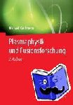 Kaufmann, Michael - Plasmaphysik und Fusionsforschung