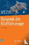 Mitschke, Manfred, Wallentowitz, Henning - Dynamik Der Kraftfahrzeuge