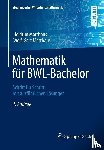 Matthaus, Heidrun, Matthaus, Wolf-Gert - Mathematik fur BWL-Bachelor