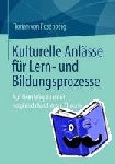 Rosenberg, Florian Von - Lernen, Bildung und kulturelle Pluralität - Auf dem Weg zu einer empirisch fundierten Theorie