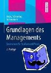 Schreyoegg, Georg, Koch, Jochen - Grundlagen Des Managements - Basiswissen Fur Studium Und Praxis