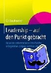 Krauthammer, Eric - Leadership ¿ auf den Punkt gebracht - Rationale und emotionale Tools für den erfolgreichen Umgang mit Menschen