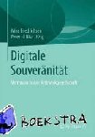  - Digitale Souveränität - Vertrauen in der Netzwerkgesellschaft