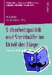  - Sicherheitspolitik und Streitkräfte im Urteil der Bürger - Theorien, Methoden, Befunde