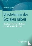 Nauerth, Matthias - Verstehen in Der Sozialen Arbeit