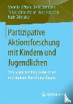 Woehrer, Veronika, Arztmann, Doris, Wintersteller, Teresa, Harrasser, Doris - Partizipative Aktionsforschung mit Kindern und Jugendlichen