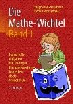 Schiemann, Stephanie, Wostenfeld, Robert - Die Mathe-Wichtel Band 1