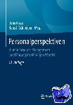  - Personalperspektiven - Human Resource Management und Fuhrung im standigen Wandel