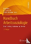  - Handbuch Arbeitssoziologie - Band 1: Arbeit, Strukturen und Prozesse