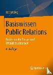 Deg, Robert - Basiswissen Public Relations