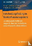 Vogd, Werner, Feißt, Martin, Molzberger, Kaspar, Ostermann, Anne - Entscheidungsfindung im Krankenhausmanagement