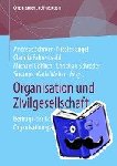  - Organisation und Zivilgesellschaft - Beitrage der Kommission Organisationspadagogik