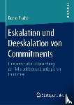 Fischer, Daniel - Eskalation und Deeskalation von Commitments