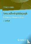Schneider, Volker - Gesundheitspadagogik