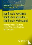 Johannes Stehr, Roland Anhorn, Kerstin Rathgeb - Konflikt ALS Verhaltnis - Konflikt ALS Verhalten - Konflikt ALS Widerstand