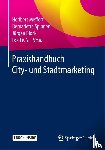  - Praxishandbuch City- und Stadtmarketing