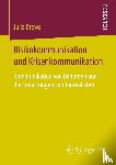 Drews, Julia - Risikokommunikation und Krisenkommunikation