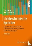 Kurzweil, Peter, Dietlmeier, Otto K - Elektrochemische Speicher