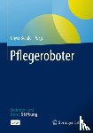  - Pflegeroboter