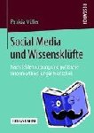 Muller, Patricia - Social Media Und Wissensklufte - Nachrichtennutzung Und Politische Informiertheit Junger Menschen