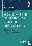 Bomhard, David - Automatisierung und Entkollektivierung betrieblicher Arbeitsorganisation
