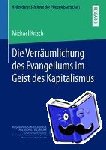 Michael Krisch - Die Verraumlichung Des Evangeliums Im Geist Des Kapitalismus