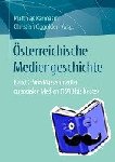  - OEsterreichische Mediengeschichte - Band 2: Von Massenmedien Zu Sozialen Medien (1918 Bis Heute)