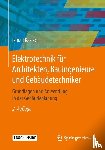 Kasikci, Ismail - Elektrotechnik für Architekten, Bauingenieure und Gebäudetechniker