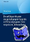 Krapp, Simon - Die Erfolgswirksame Ausgestaltung Der Logistik in Verbundgruppen: Eine Empirische Untersuchung - Eine Empirische Untersuchung