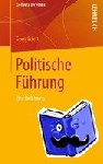 Georg Eckert - Politische Fuhrung - Eine Einfuhrung