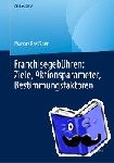 Preissner, Markus - Franchisegebuhren: Ziele, Aktionsparameter, Bestimmungsfaktoren - Ziele, Aktionsparameter, Bestimmungsfaktoren